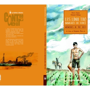 Pierre-Daum_Couverture_bd_Linh-Tho2 pierre-daum-travailleurs-indochinois-immigres-de-force-bd-1