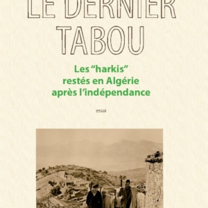 pierre-daum-algerie-harkis-dernier-tabou-couverture-2